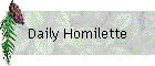 Daily Homilette