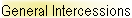 General Intercessions